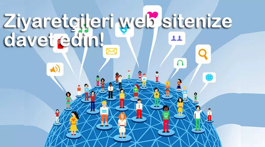 Web sitesine ziyaretçi çekmenin yolları nedir?